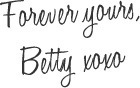 forever yours betty